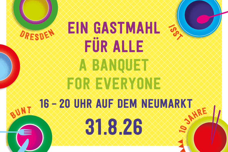 Dresden is(s)t bunt. Ein Gastmahl für alle. Flyer zur Veranstaltung
