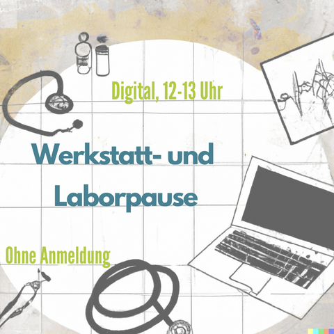 Werkstatt- und Laborpause