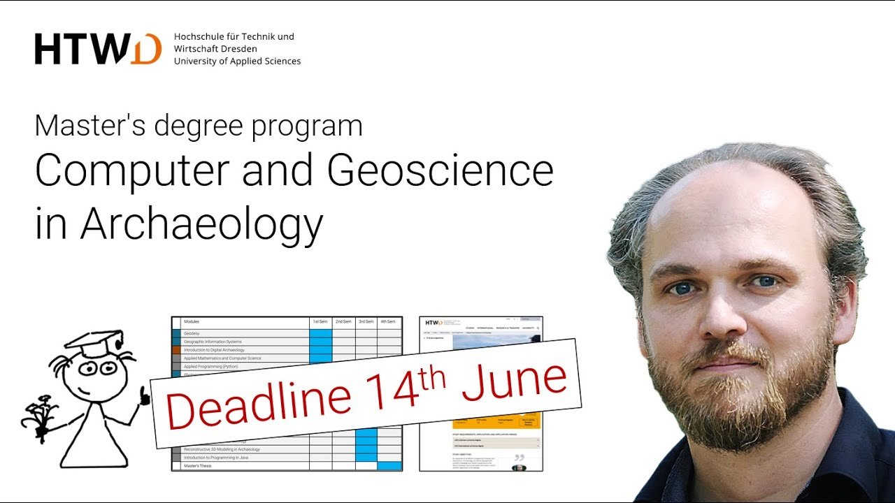 Secure Your Place Today! Master of Computer and Geoscience in Archaeology, HTW Dresden (Germany)