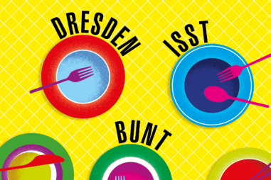 Dresden is(s)t bunt